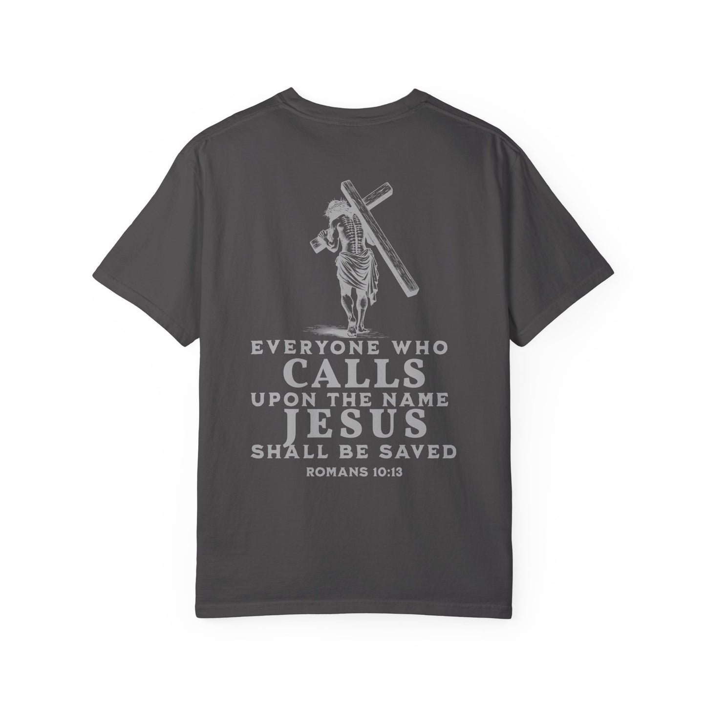 Romans 10:13 T-Shirt