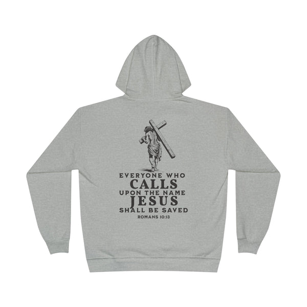Romans 10:13 Hoodie
